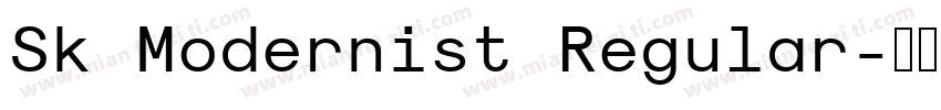 Sk Modernist Regular字体转换